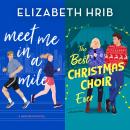 Meet Me in a Mile & The Best Christmas Choir Ever Audiobook