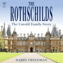 The Rothschilds: The Untold Family Story Audiobook