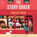 The Story Baker: A Novel Audiobook