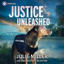 Justice Unleashed Audiobook