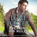 Breaking His Rules Audiobook