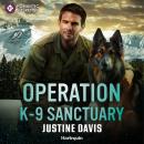 Operation K-9 Sanctuary Audiobook