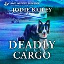 Deadly Cargo Audiobook