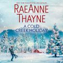 A Cold Creek Holiday Audiobook