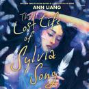 The Lost Life of Sylvia Song Audiobook