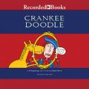 Crankee Doodle Audiobook
