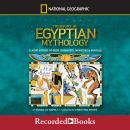 Treasury of Egyptian Mythology: Classic Stories of Gods, Goddesses, Monsters  Mortals