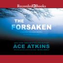 The Forsaken Audiobook