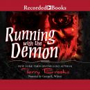 Running with the Demon