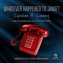 Whatever Happened to Janie? Audiobook
