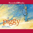 Piggy Audiobook