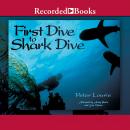 First Dive to Shark Dive Audiobook