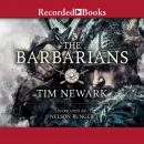 The Barbarians: Warriors & Wars of the Dark Ages Audiobook