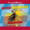 Hottest Motorcycles Audiobook