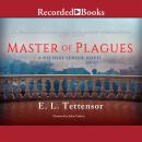 Master of Plagues Audiobook