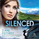 Silenced, Dani Pettrey