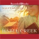 Hazel Creek Audiobook