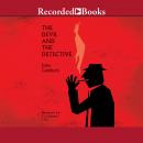 The Devil and the Detective Audiobook