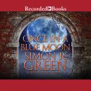 Once in a Blue Moon Audiobook