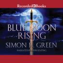 Blue Moon Rising Audiobook