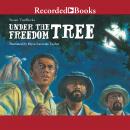 Under the Freedom Tree