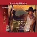 In the Rancher's Arms Audiobook