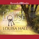 The Carriage House Audiobook