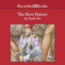 The Slave Dancer Audiobook