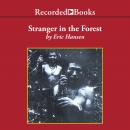 Stranger in the Forest Audiobook