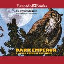 Dark Emperor and Other Poems of the Night Audiobook