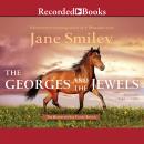 Georges and the Jewels, Jane Smiley