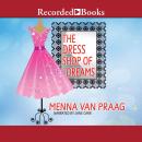 The Dress Shop of Dreams: A Novel Audiobook