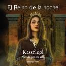 [Spanish] - El Reino (The Kingdom) Audiobook