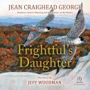 Frightful's Daughter Audiobook