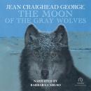 The Moon of the Gray Wolves Audiobook