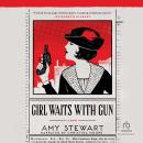 Girl Waits with Gun Audiobook