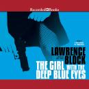 The Girl with the Deep Blue Eyes Audiobook