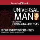 Universal Man: The Lives of John Maynard Keynes, Richard Davenport-Hines