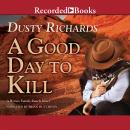 A Good Day to Kill Audiobook
