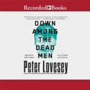 Down Among the Dead Men Audiobook