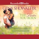 Hotter You Burn, Gena Showalter