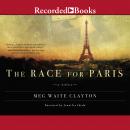 Race For Paris, Meg Waite Clayton