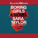 Boring Girls Audiobook