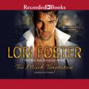 Too Much Temptation, Lori Foster