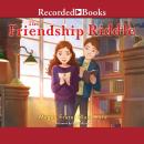 The Friendship Riddle Audiobook
