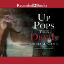 Up Pops the Devil Audiobook