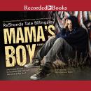 Mama's Boy Audiobook