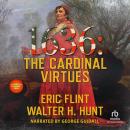 1636: The Cardinal Virtues Audiobook