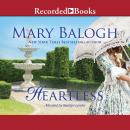 Heartless, Mary Balogh