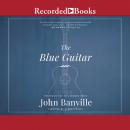 The Blue Guitar: A novel Audiobook
